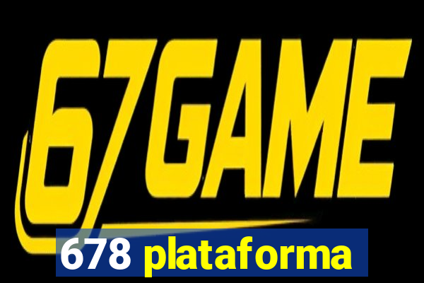 678 plataforma